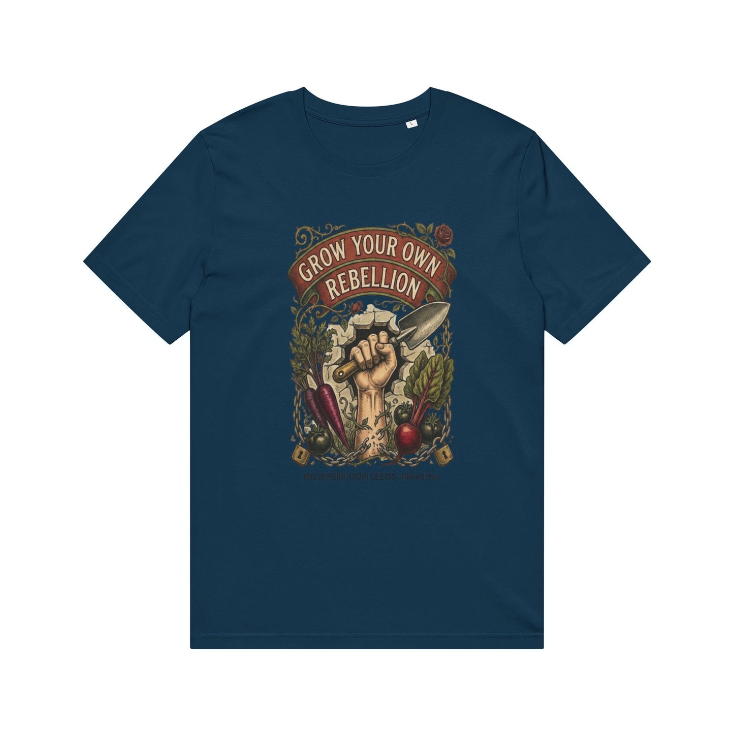 Grow Your Own Rebellion T-Shirt — Organic Gardener Fist Graphic Tee
