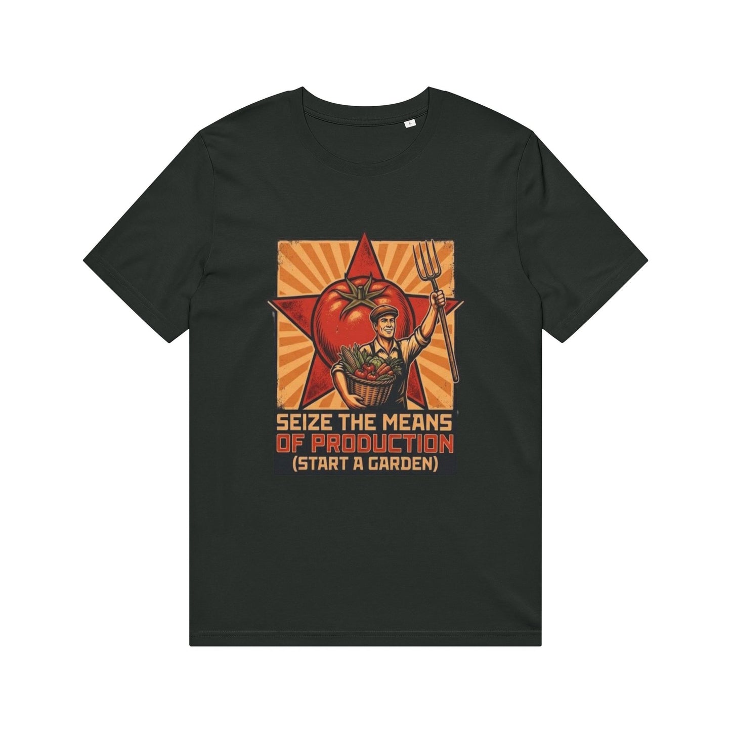 Seize the Means of Production Gardening T-Shirt