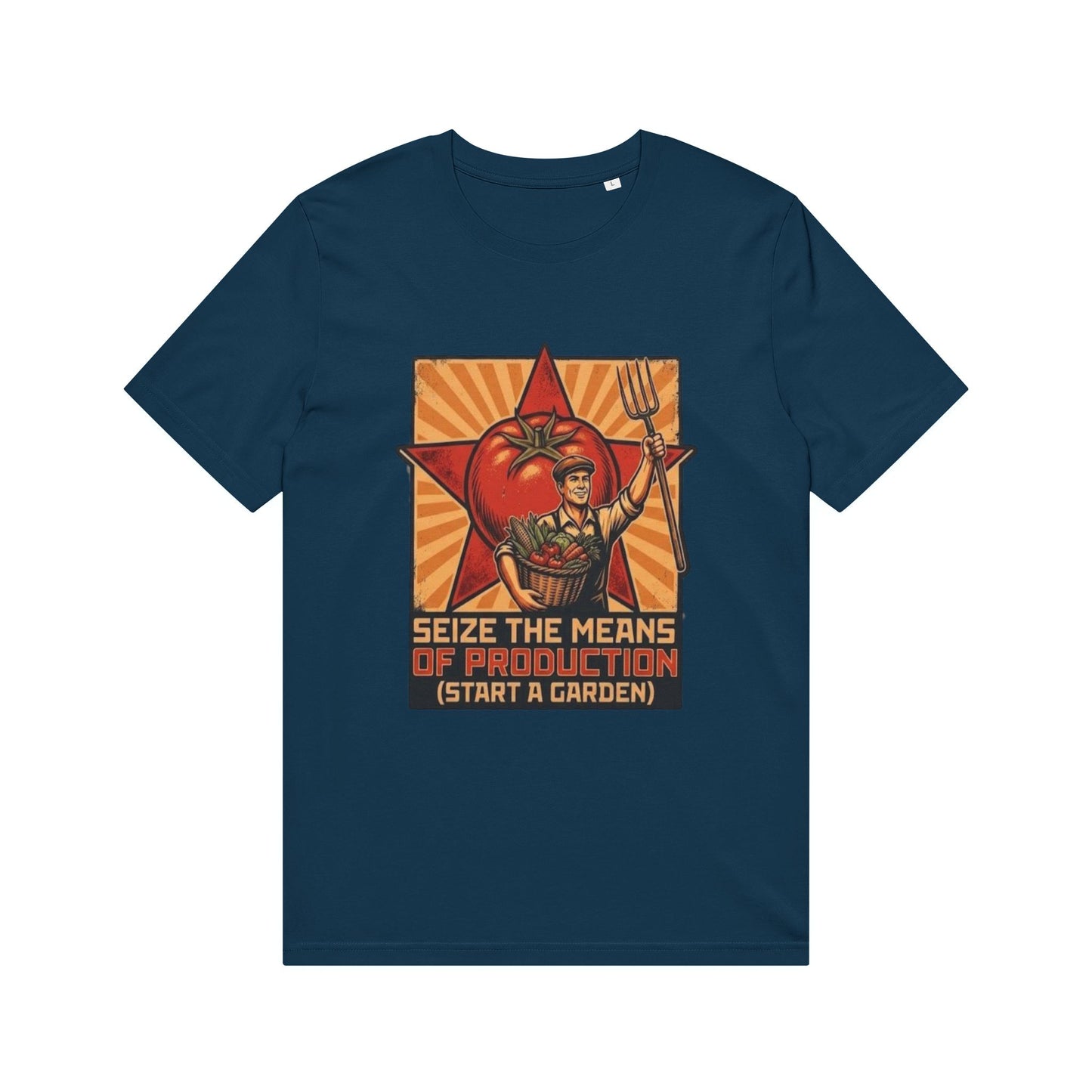 Seize the Means of Production Gardening T-Shirt