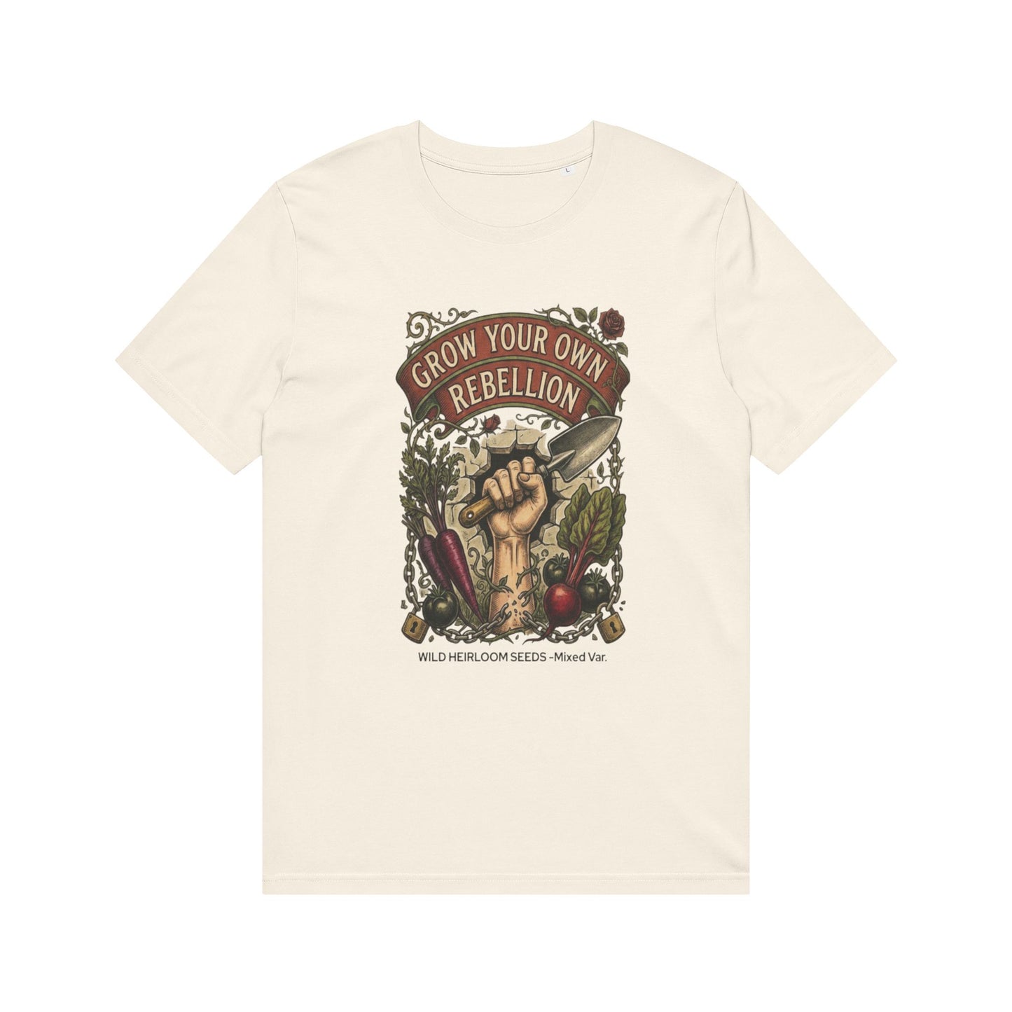 Grow Your Own Rebellion T-Shirt — Organic Gardener Fist Graphic Tee