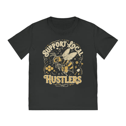 Support Local Hustlers T-Shirt