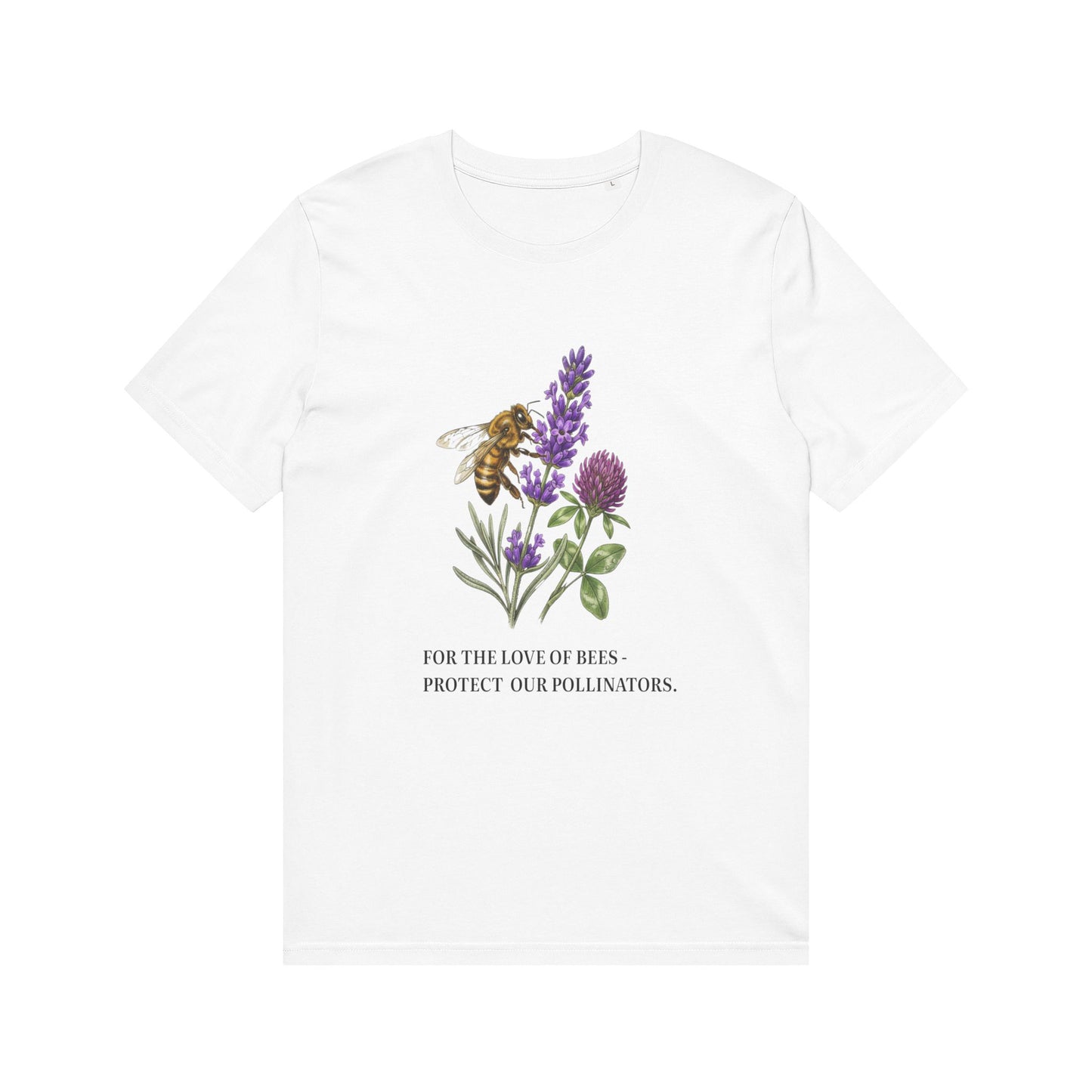 Bee & Wildflower T-Shirt — "For the Love of Bees, Protect Our Pollinators" Organic Tee