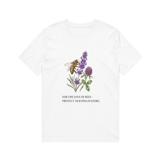 Bee & Wildflower T-Shirt — "For the Love of Bees, Protect Our Pollinators" Organic Tee